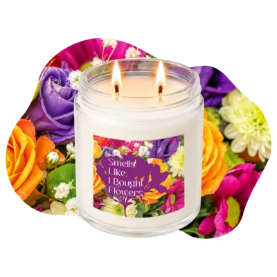Smells Like I Bought Flowers